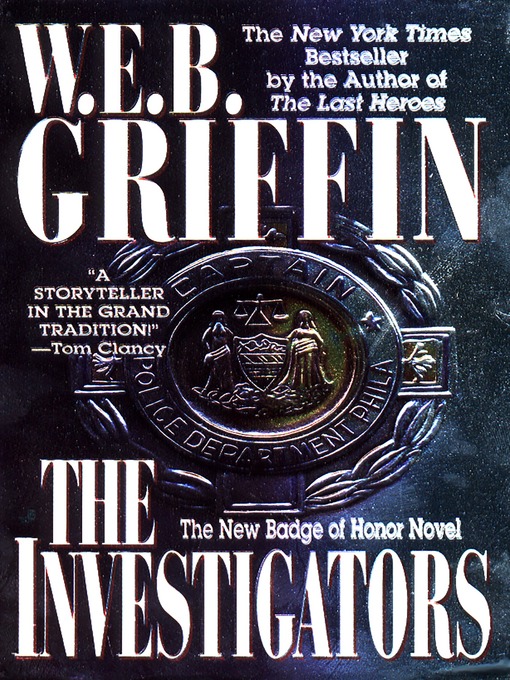 Title details for The Investigators by W.E.B. Griffin - Available